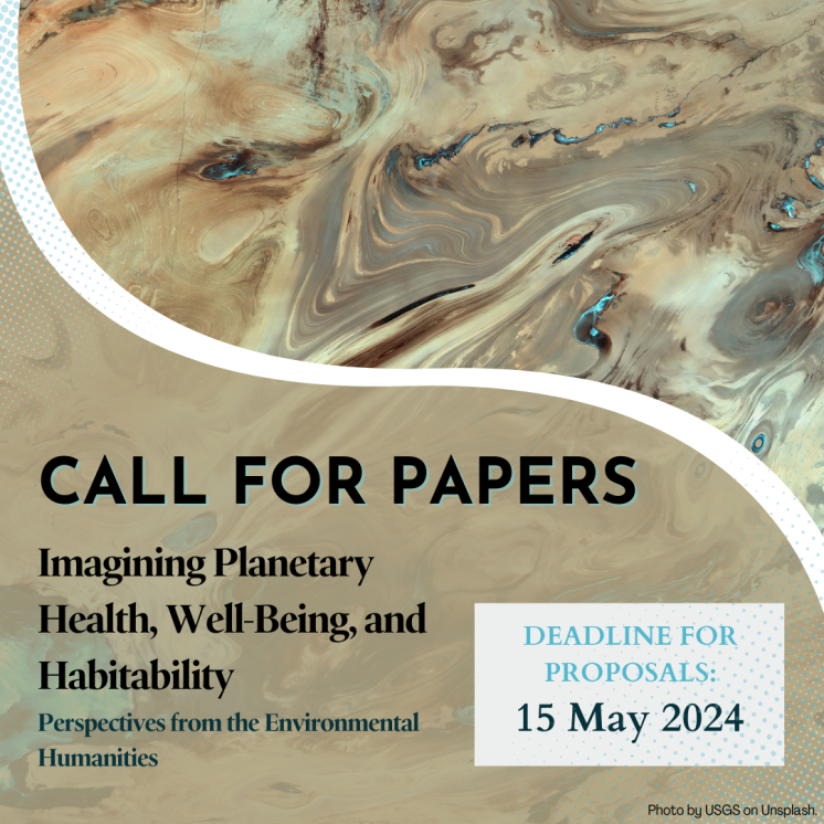 Call for Papers “Imagining Planetary Health, Well-Being, and Habitability”