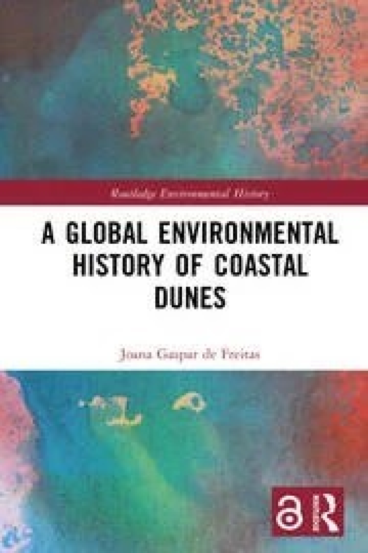 A Global Environmental History of Coastal Dunes_the book