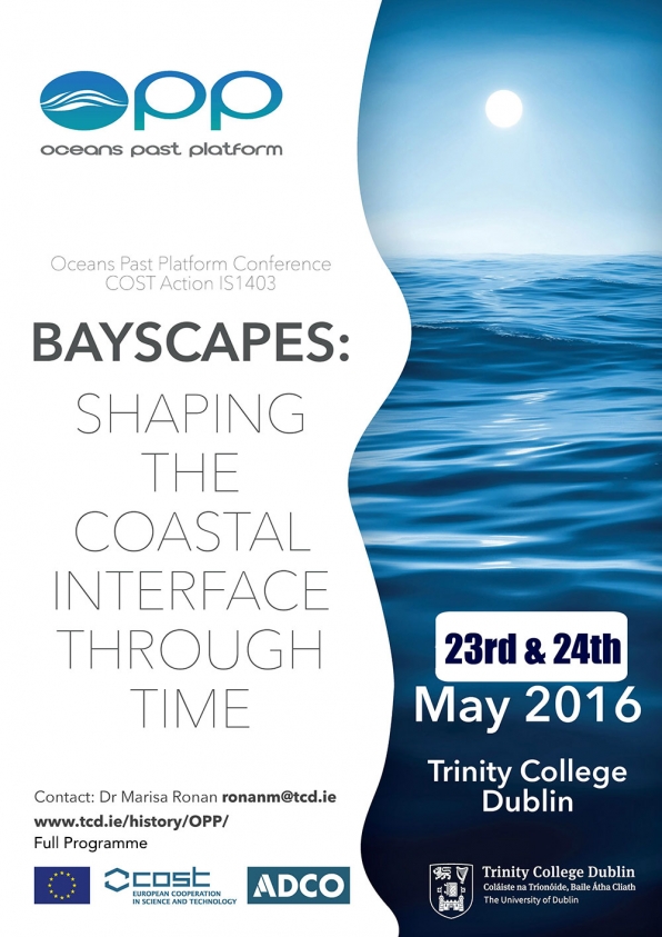 Program! Oceans Past Platform Conference May 23-24, Trinity College Dublin