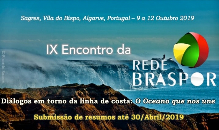 CfP: IX Encontro da Rede BRASPOR - Diálogos em torno da linha de costa: o oceano que nos une (Vila do Bispo, Portugal, 19 a 12 de Outubro de 2019)