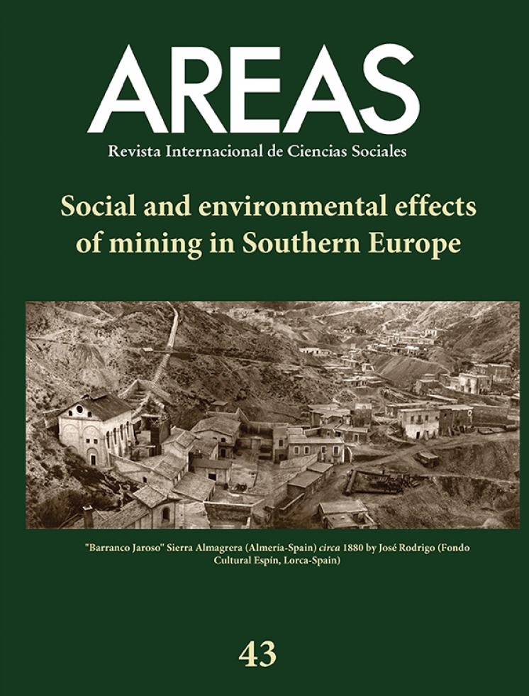 Revista Areas 43 (2022): Social and environmental effects of mining in Southern Europe