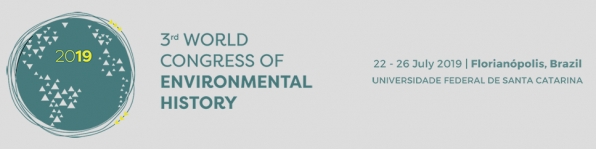 3rd World Congress of Environmental History – 2019